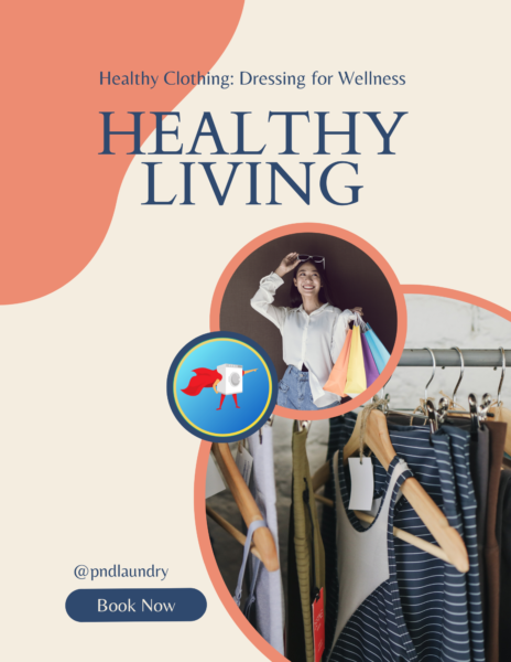 Healthy Clothing Dressing for Wellness